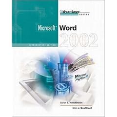 The Advantage Series: Word 2002 Introductory
