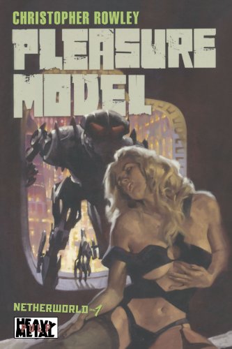 heavy metal pulp pleasure model netherworld book one