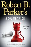 Robert B. Parker's Fool Me Twice