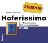 Hoferissimo 2008/09: Der Einkaufsplaner fuer Schnaeppchenjaeger