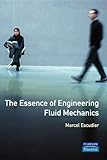 The essence of engineering fluid mechanics