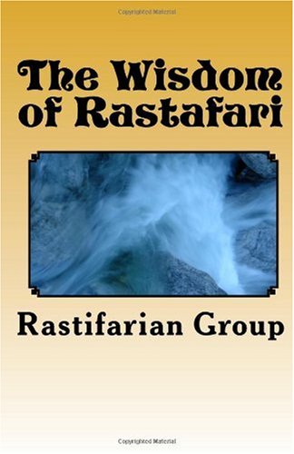 Search : The Wisdom of Rastafari