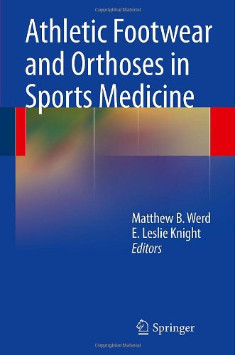 Athletic Footwear and Orthoses in Sports Medicine