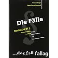 Die F�lle. Strafrecht BT 2. Verm�gensdelikte: 57  F�lle mit L�sungsskizzen und Formulierungsvorschl�gen