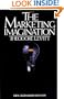 Marketing Imagination, New, Expanded Edition