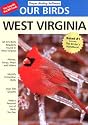 Thayer Birding Software - Our Birds West Virginia