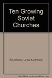 Ten growing Soviet churches