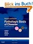 Robbins and Cotran Pathologic Basis of Disease, Professional Edition (Robbins Pathology)