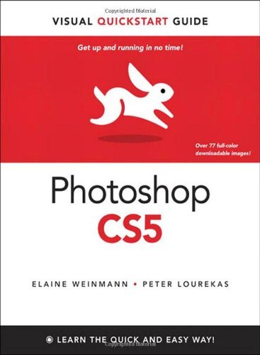 Photoshop CS5 for Windows and Macintosh Visual QuickStart Guide by Weinmann, Elaine, Lourekas, Peter [Peachpit Press,2010] (Paperback)