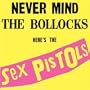 NEVER MIND THE BOLLOCKS, HERE'S THE....