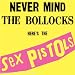 Never Mind the Bollocks Here