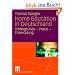Home Education in Deutschland: Hintergr�nde - Praxis - Entwicklung
