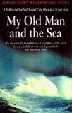 My Old Man and the Sea