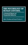 The Psychology of Human Control: A Ge...