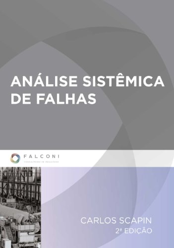 Análise Sistêmica de Falhas (Portuguese Edition)