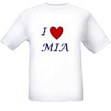 I LOVE MIA - Name-series - White T-shirt