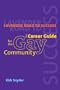 Lavender Road To Success: The Career Guide for the Gay Community