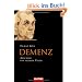 Demenz: Abschied von meinem Vater
