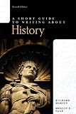 Short Guide to Writing About History, A (6th Edition)