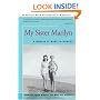 My Sister Marilyn: A Memoir of Marilyn Monroe