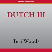 Dutch III: International Gangster | [Teri Woods]