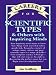 Careers for Scientific Types and Others with Inquiring Minds