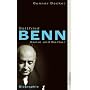 Gottfried Benn. Genie und Barbar: Biographie