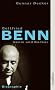 Gottfried Benn. Genie und Barbar: Biographie