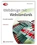 Webdesign mit Webstandards. Grenzenlos kompatibel