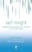 Self-insight (Essays in Social Psychology)