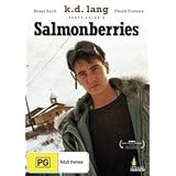 Salmonberries ( Percy Adlon's Salmonberries )by Oscar Kawagley