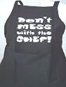 Don't Mess with the Chef Novelty apron