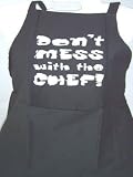 Don't Mess with the Chef Novelty apron