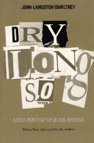 Drylongso: A Self-Portrait of Black America