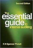 The essential guide to internal auditing