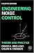 Engineering Noise Control