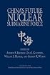 China's Future Nuclear Submarine Force