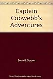 Captain Cobwebb's adventurers