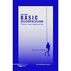 Basic Decompression Theory and Application 3rd Edition