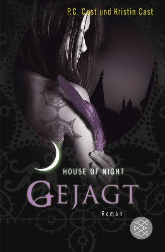 Buch - Cover House of Night 05. Gejagt - P. C. Cast - Fischer (Tb.), Frankfurt