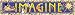 IMAGINE BANNER 8 X 39 HORIZONTAL