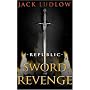 Republic: The Sword of Revenge (Republic)