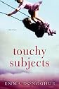 Touchy Subjects