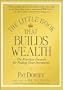 The Little Book That Builds Wealth: The Knockout Formula for Finding Great Investments (Little Books. Big Profits)
