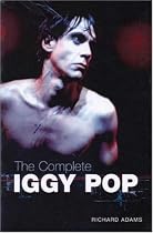 The Complete Iggy Pop