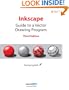 Inkscape: Guide to a Vector Drawing Program (3rd Edition)
