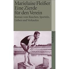 Eine Zierde f�r den Verein: Roman vom Rauchen, Sporteln, Lieben und Verkaufen (suhrkamp taschenbuch)