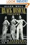 Black Musical Theatre: From Coontown to Dreamgirls (Da Capo Paperback)