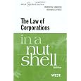 The Law of Corporations in a Nutshell, 6th (Nutshell Series)