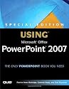 Special Edition Using Microsoft Office PowerPoint 2007